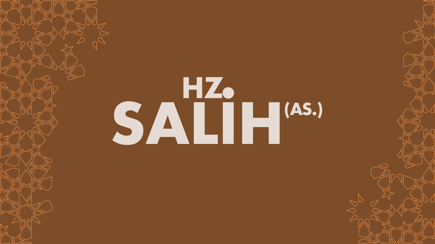 HZ. Sâlih (A.S.) ve Semud Kavmi