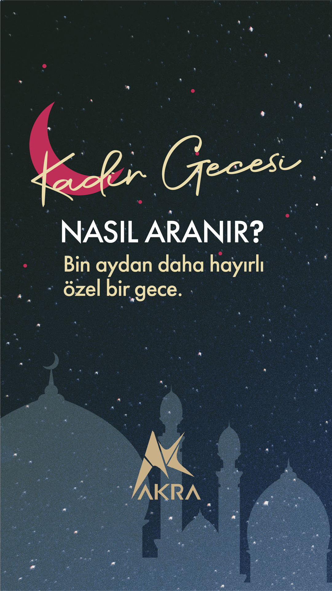 Kadir Gecesi Nasıl Aranmalı?