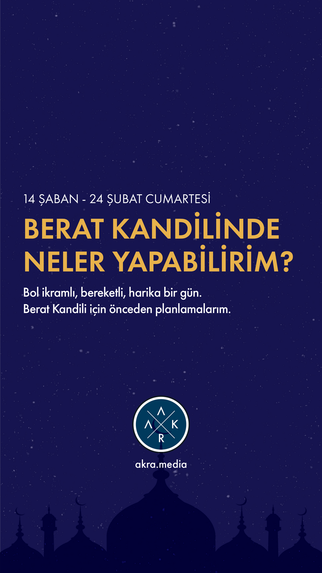 Berat Kandilinde Neler Yapabilirim?