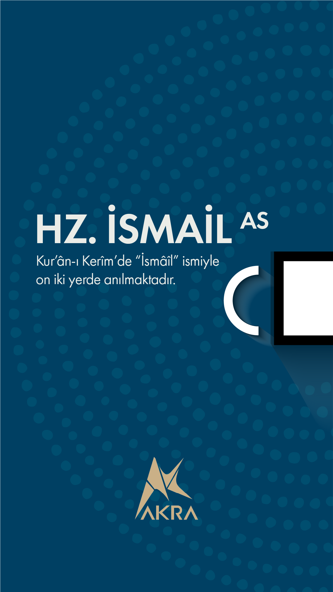 HZ. İSMAİL (A.S.)