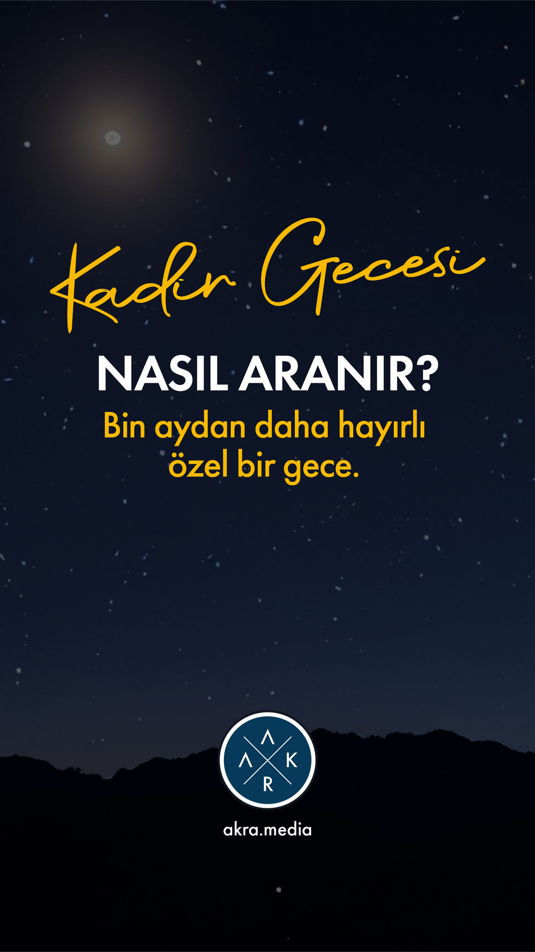Kadir Gecesi Nasıl Aranır?