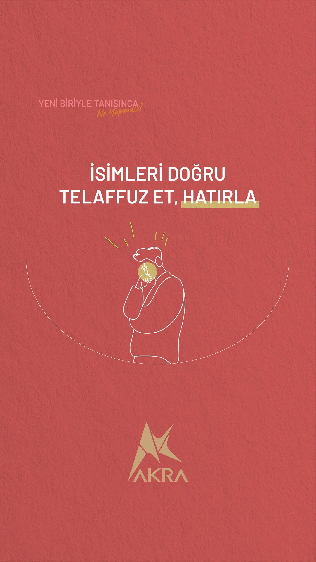 YENİ BİRİYLE TANIŞINCA